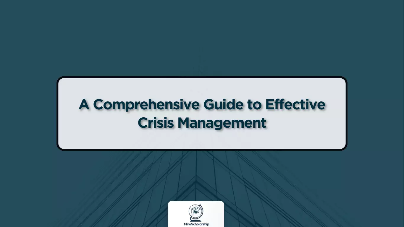 A Comprehensive Guide to Effective Crisis Management