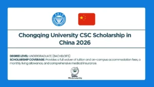 Chongqing University CSC Scholarship 2026 in China for international undergraduate students offering full tuition coverage, on-campus housing, monthly stipend, and medical insurance.
