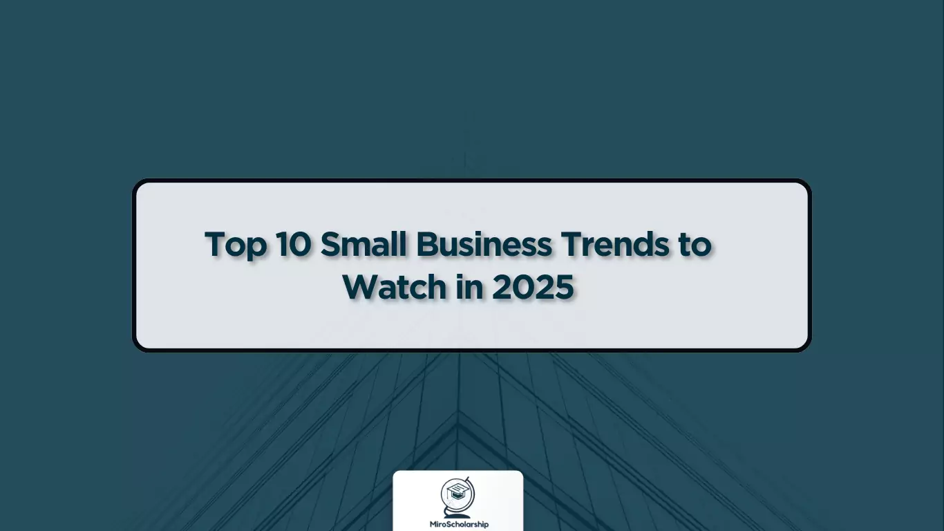 Top 10 Small Business Trends to Watch in 2025