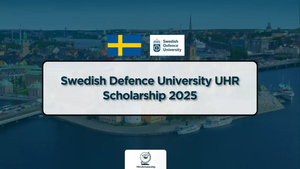 Swedish Defence University UHR Scholarship 2025