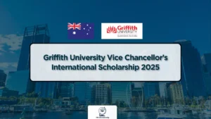 Griffith University Vice Chancellor’s International Scholarship 2025 banner with an Australian city skyline in the background.
